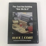 Flex Coar Rod Building Coat How We Do It Dvd. Fixed Price $32.45.