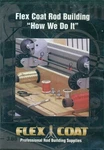 Flex Coar Rod Building- Coat "how We Do It". Fixed Price $16.52.